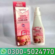 Ignite Breast Cream Stronger in Pakistan