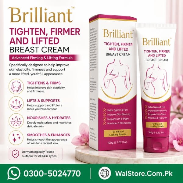 Brilliant Tighten Firmer And Lifted Breast Cream In Pakistan