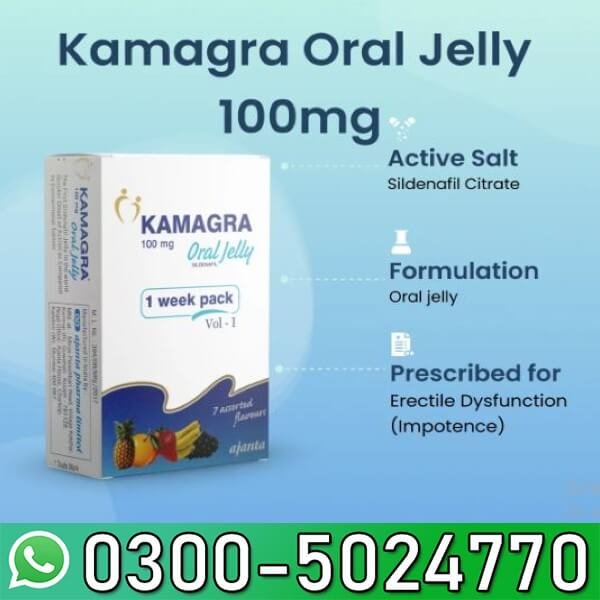 Kamagra Oral Jelly in Pakistan